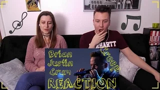 REACTION | Brian Justin Crum - "Creep"