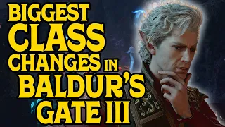 Biggest Class Changes in Baldur's Gate 3