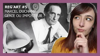 REG'ART #5 • MARCEL DUCHAMP, GÉNIE OU IMPOSTEUR ?