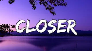 The Chainsmokers - Closer (Lyrics) ft. Halsey