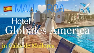 Globales America🌴🏖️Calas de Mallorca Hotel All Inclusive URLAUB🇪🇸spain #mallorca #travel #video