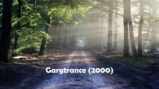 Gargtrance (2000) - Old School Trance Classics