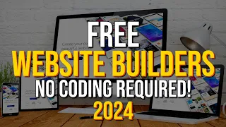 Top 5 Best FREE Website Builders (2024) NO CODING REQUIRED!