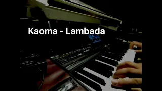 Kaoma - lambada cover on korg pa4x