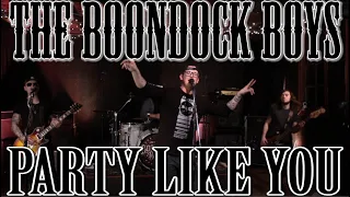 Barn Sessions featuring The Boondock Boys - Party Like You