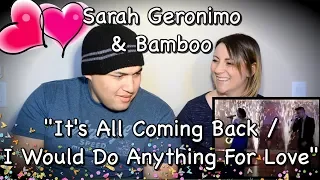 Sarah Geronimo & Bamboo - It's All Coming Back / I Would Do Anything For Love|COUPLES REACTION