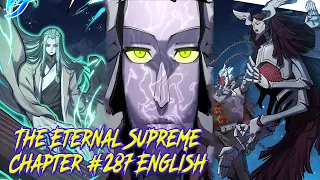 The Eternal Supreme Chapter 287 English