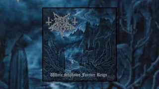 Dark Funeral - Where Shadows Forever Reign (Full Album) [2016]