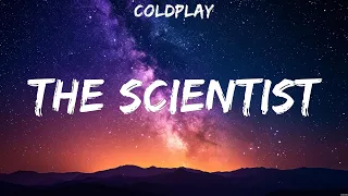 Coldplay - The Scientist (Lyrics) Coldplay, Imagine Dragons