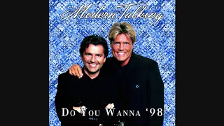 Modern Talking - Do You Wanna ('98 Remix)