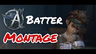 [IDENTITY V ] BATTER MONTAGE #3