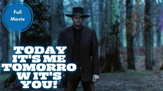 Today It's Me   Tomorrow It's You! | Western | Full Movie in English