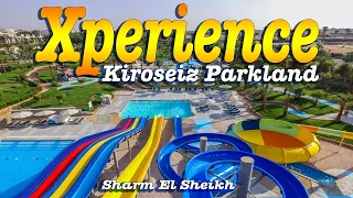 Hotel Xperience Kiroseiz Parkland 5*, Best Hotels in Sharm El Sheikh 2021☀️