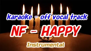 【Instrument】NF - HAPPY（karaoke - off vocal track）