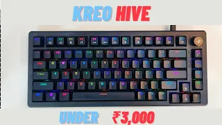 Kreo Hive Mechanical Gaming Keyboard under 3000| Best mechanical Keyboard under 3000 in 2023