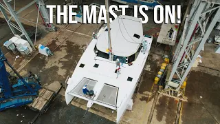 We Have A Mast! The Finish Line is Very Close... | Catamaran Build