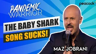 "That Baby Shark Song Sucks!" | Maz Jobrani - Pandemic Warrior