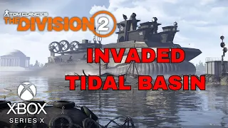 THE DIVISION 2 Black Tusk: Invaded Tidal Basin 2024