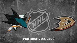 NHL Sharks vs Ducks | Feb.22, 2022