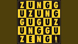 Zungguzungguguzungguzeng (2024 Remaster)