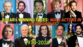 OSCAR's WINNING FACES  2: MALE ACTORS IN LEADING ROLES 1970-2021