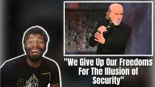 AMERICAN REACTS TO George Carlin - The Illusion of Security | GOTTA TAKE RISKS!