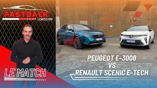 Exclusif : Comparatif Peugeot e-3008 vs Renault SCENIC E-Tech : Y’a pas photo ! [Fastback]