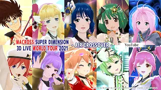 MACROSS SUPER DIMENSION 3D LIVE WORLD TOUR 2021 AIR CROSSOVER! (ENG, ES Sub.)