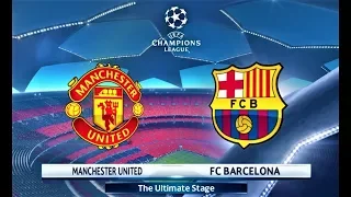 PES 2018 | UEFA Champions League Final | Manchester United vs Barcelona | Gameplay PC