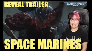 WARHAMMER 40K Space Marines 2 REVEAL TRAILER Reaction!