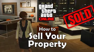 Sell Your House, Apartment or Garage (GTA Online)