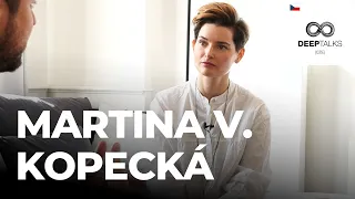 DEEP TALKS 131: Martina Viktorie Kopecká – Kde v dnešní době brát naději a klid?