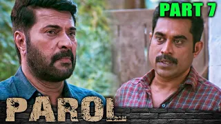 Parol (परोल) Hindi Dubbed Movie | (PART 7 OF 13) | Mammootty, Ineya