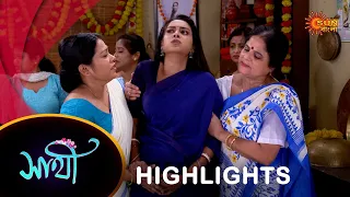 Saathi - Highlights |15 Mar 2024| Full Ep FREE on SUN NXT | Sun Bangla Serial