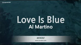 Al Martino-Love Is Blue (Karaoke Version)