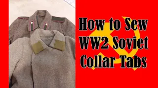 How to Sew on WW2 Red Army Uniform Collar Tabs