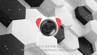 [FREE NO TAGS] "VENEMOUS" Motivational Hip Hop Beat INSTRUMENTAL