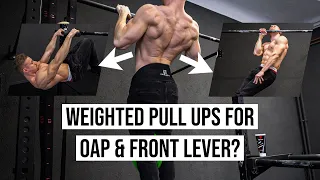 Weighted pull-ups for a better OAP & Front Lever