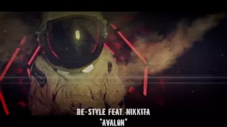 Re-Style feat. Nikkita - Avalon