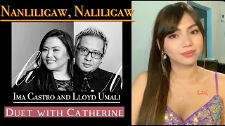 Nanliligaw Naliligaw (Lloyd Umali & Ima Castro) female part only | Cover by Catherine