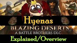 Blazing Deserts: Hyenas Explained/Overview