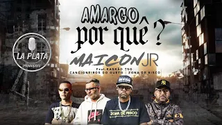 Maicon JR feat. TSG - Cancioneiros do Gueto - Zona de Risco - Amargo por quê? - Clip oficial