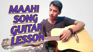 Maahi Song Guitar Lesson 2020