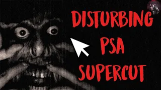 The ULTIMATE DISTURBING PSA Supercut