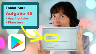 Tablet-Kurs Teil 46: Updates auf dem Tablet laden und verwalten.