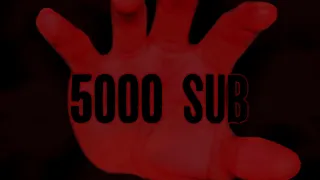 5000 Sub Special Video