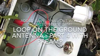 Loop On The Ground - Part 4 Adding A Preamp