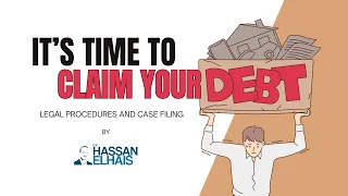 Time to Claim Your Debt: Legal Procedures and Case Filing