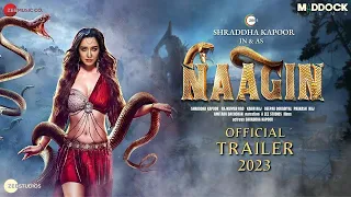 NAAGIN - Official Trailer | Shraddha Kapoor | Rajkumar Rao