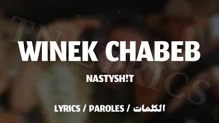 NASTYSH!T - WINEK CHABEB ? + LYRICS {TN-L}